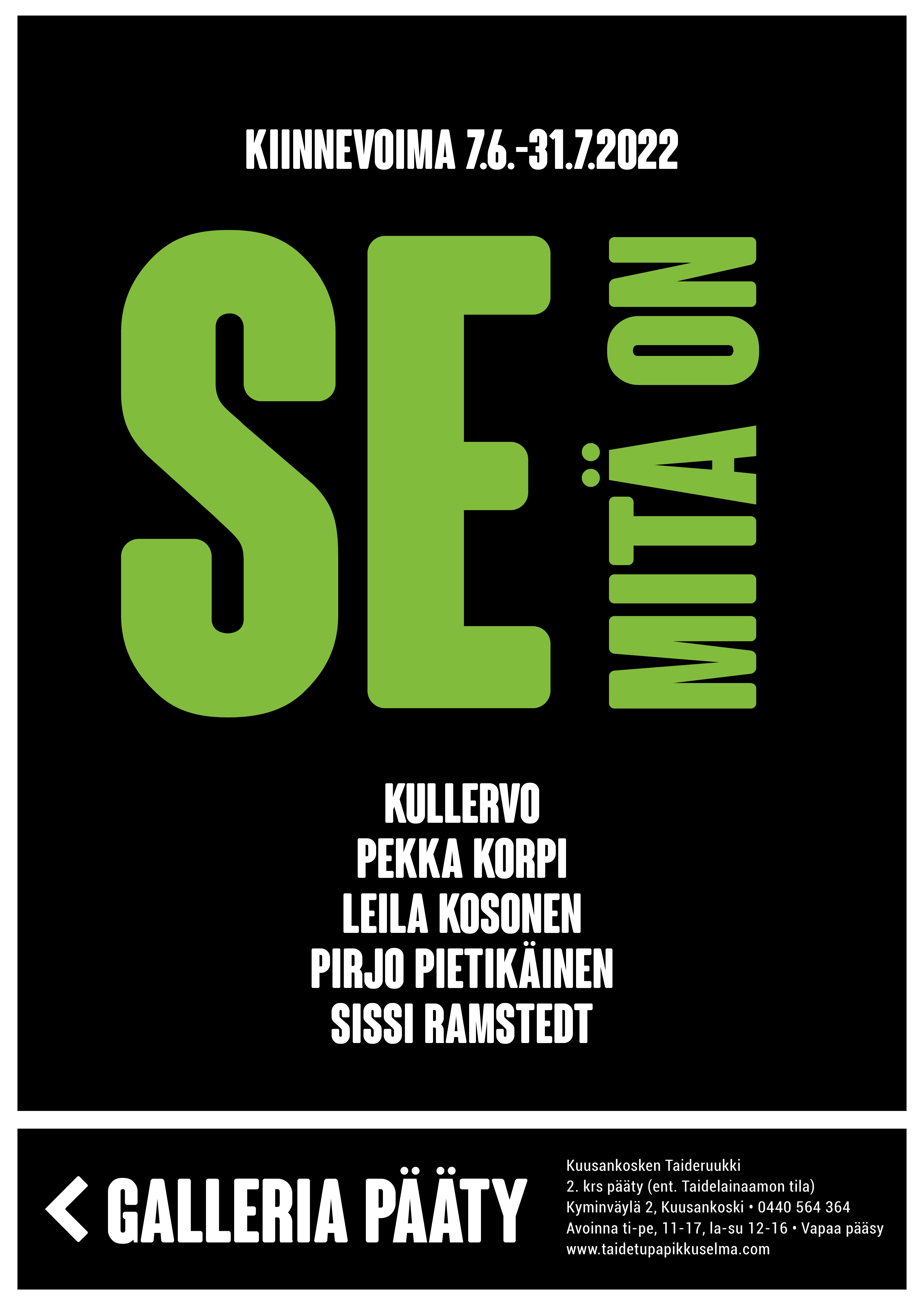 GalleriaPääty22_kesäheinäkuu